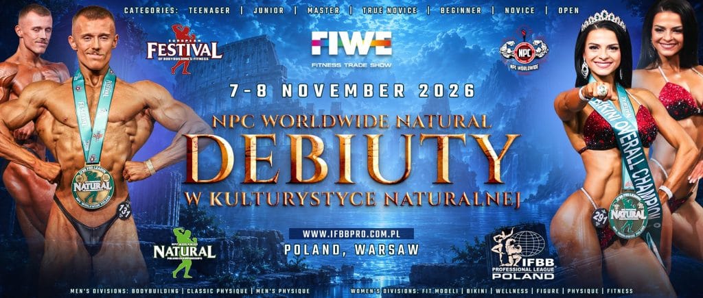 FIWE Debiuty w Kulturystyce Naturalnej, 7-8 listopada 2026